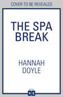 Hannah Doyle: The Spa Break, Buch