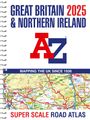 A-Z Maps: Great Britain A-Z Super Scale Road Atlas 2025 (A3 Spiral), Buch