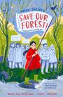 Nora Dasnes: Save Our Forest!, Buch