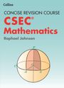 Raphael Johnson: Mathematics - A concise Revision Course for CSEC®, Buch