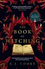 C. J. Cooke: The Book of Witching, Buch