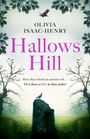 Olivia Isaac-Henry: Hallows Hill, Buch