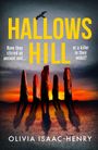 Olivia Isaac-Henry: Hallows Hill, Buch