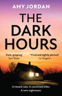 Amy Jordan: The Dark Hours, Buch