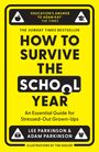 Adam Parkinson: How to Survive the School Year, Buch