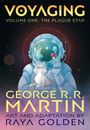 George R. R. Martin: Voyaging, Volume One: The Plague Star, Buch