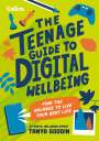 Collins Kids: The Teenage Guide to Digital Wellbeing, Buch