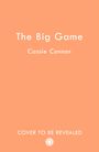 Cassie Connor: The Big Game, Buch