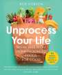 Rob Hobson: Unprocess Your Life, Buch