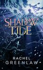 Rachel Greenlaw: Shadow And Tide, Buch