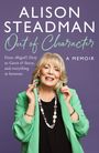 Alison Steadman: Out of Character, Buch