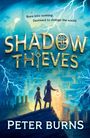 Peter Burns: Shadow Thieves, Buch