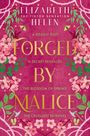 Elizabeth Helen: Forged by Malice, Buch