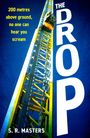 S. R. Masters: The Drop, Buch