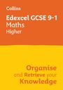 Collins Gcse: Edexcel GCSE 9-1 Maths Higher Organise and Retrieve Your Knowledge, Buch