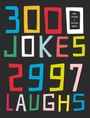 Mike Haskins: 3000 Jokes, 2997 Laughs, Buch