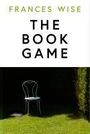 Frances Wise: The Book Game, Buch