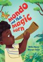 Sawyer Cloud: Mondo and the Magic Horn, Buch