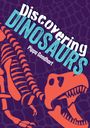 Pippa Goodhart: Discovering Dinosaurs, Buch