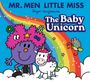 Adam Hargreaves: Mr. Men Little Miss: The Baby Unicorn, Buch