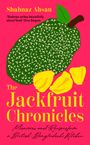 Shahnaz Ahsan: The Jackfruit Chronicles, Buch