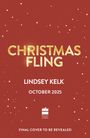 Lindsey Kelk: Christmas Fling, Buch