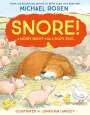 Michael Rosen: Snore!, Buch