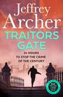 Jeffrey Archer: Traitors Gate, Buch