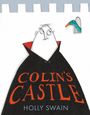 Holly Swain: Colin's Castle, Buch