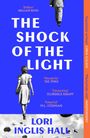Lori Inglis Hall: The Shock of the Light, Buch