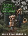 John Shahabeddin: The Grizzly Forager's Guide to Family Foraging, Buch