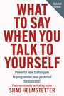 Shad Helmstetter: What to Say When You Talk to Yourself, Buch