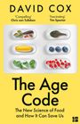 Text: "David Cox. 'Compelling' Chris van Tulleken. 'Fascinating' Tim Spector. The Age Code: The New Science of Food and How It Can Save Us."

Beschreibung: Tablettenverpackung mit Lebensmitteln als Inhalt.