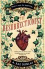 A. Rae Dunlap: The Resurrectionist, Buch