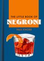 Paul Knorr: The Little Book of Negroni, Buch