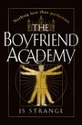 J S Strange: The Boyfriend Academy, Buch