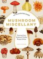 Adele Nozedar: Mushroom Miscellany, Buch