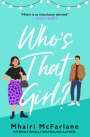 Mhairi McFarlane: Who's That Girl?, Buch