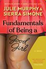 Julie Murphy: Fundamentals of Being a Good Girl, Buch
