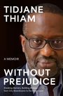 Tidjane Thiam: Without Prejudice, Buch