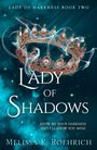 Melissa K. Roehrich: Lady of Shadows, Buch