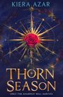 Kiera Azar: Thorn Season, Buch