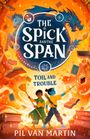 "The Spick and the Span," "Toil and Trouble," "Pil Van Martin", Illustration mit Drache, Einhorn, Büchern, zwei Figuren mit Besen.