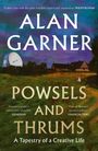 Alan Garner: Powsels and Thrums, Buch
