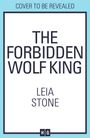 Leia Stone: The Forbidden Wolf King, Buch