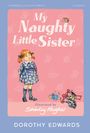 Dorothy Edwards: My Naughty Little Sister, Buch