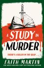 Text: "A Study in Murder. There's a killer in the quad… Faith Martin." Ein Dolch steckt in einem offenen Buch auf blutigem Hintergrund.