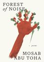 Mosab Abu Toha: Forest of Noise, Buch