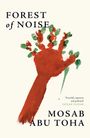 Mosab Abu Toha: Forest of Noise, Buch