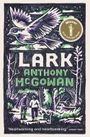 Anthony McGowan: Lark, Buch